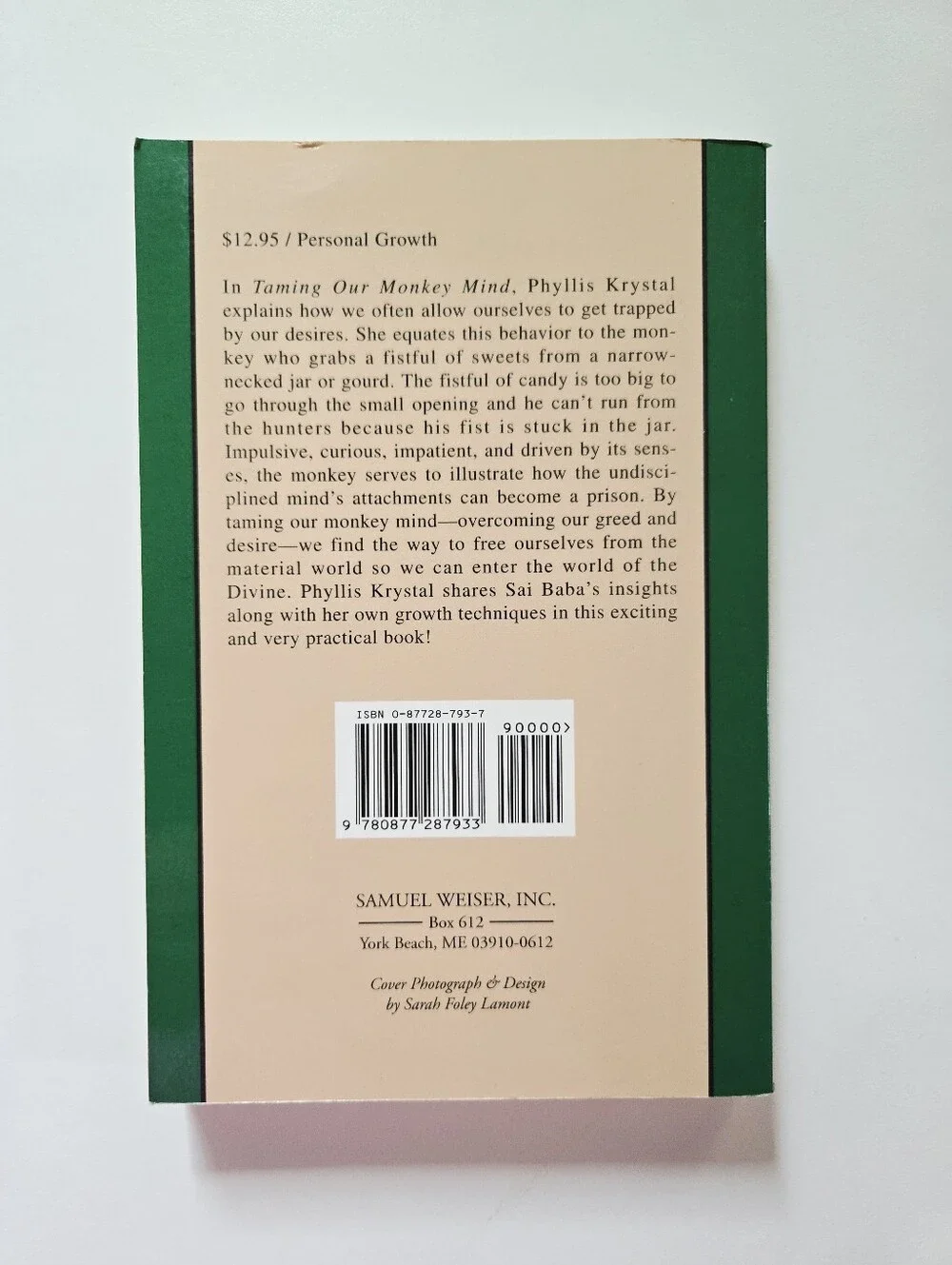 Taming the Monkey Mind Phyllis Krystal 1994 Sam Weiser Inc Trade Paperback
